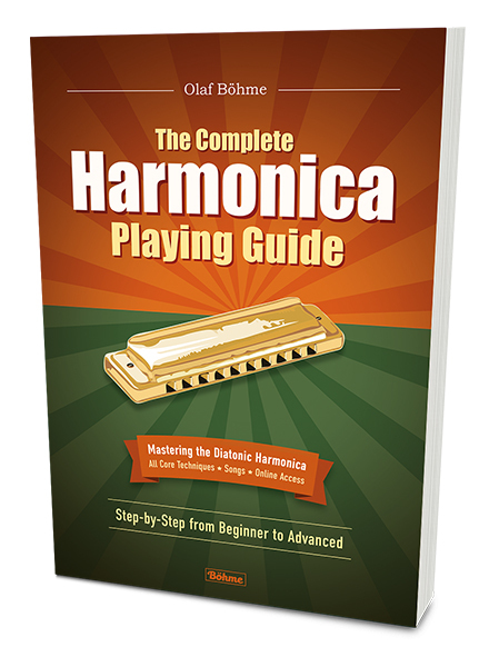 The Complete Harmonica Playing Guide (englisch)